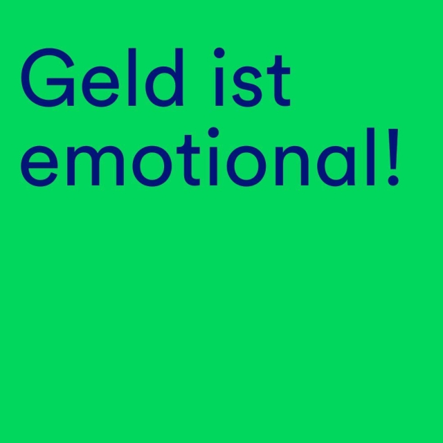 Text: Geld ist emotional!