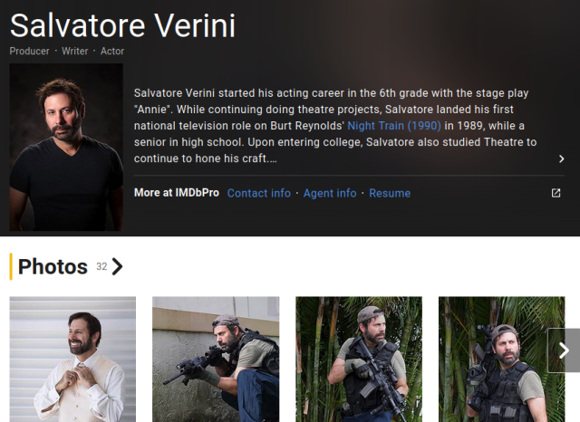 A screenshot of the imdb.com profile for National Public Data owner Salvatore Verini Jr. says: Salvator Verini started his acting career in the 6th grade with the stage play "Annie." While continuing doing theater projects, Salvatore landed his first national television role on Burt Reynold's Night Train in 1989." The profile features photos of roles Verini has played, including several of him holding a semi-automatic weapon.