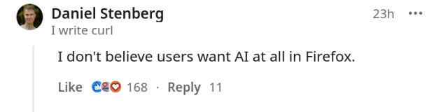 I don't believe users want AI at all in Firefox.